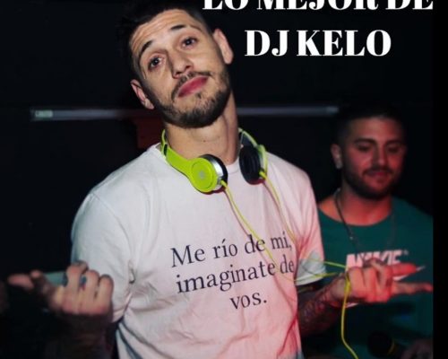 dj kelo contrataciones christian manzanelli representante artístico (2)